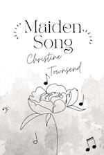Maiden Song 