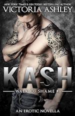 Kash (Walk of Shame #6) 