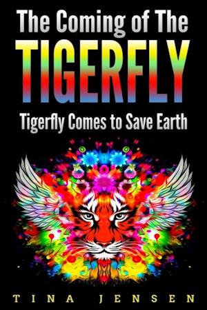 Coming of the Tigerfly