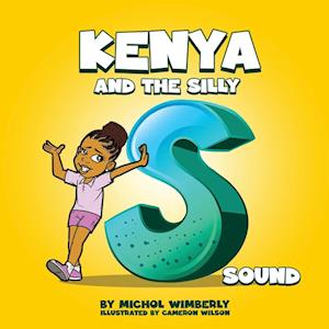 Kenya and the Silly S Sound