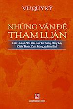 Nh&#7919;ng V&#7845;n &#272;&#7873; Tham Luân (revised edition)