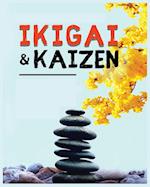 Ikigai, Kaizen and the Path to Lasting Happiness