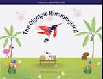 The Olympic Hummingbird 