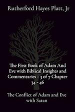 The First Book of Adam And Eve with Biblical Insights and Commentaries - 3 of 7 Chapter 34 - 46