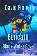 Beneath Black Water Cove 