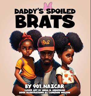 Daddy's Spoiled Brats