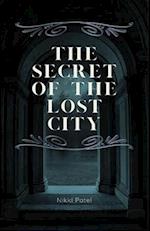 The Secret of the Lost City: (Large Print Edition) 