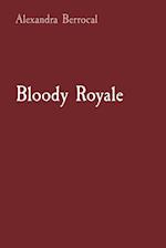 Bloody Royale 