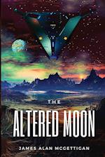 The Altered Moon 