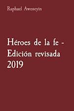 Héroes de la fe - Edición revisada 2019