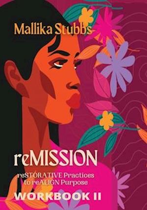 reMISSION Workbook II