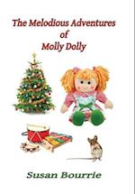 The Melodious Adventures of Molly Dolly 