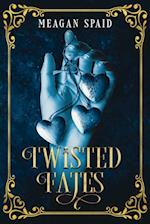 Twisted Fates 