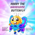 Harry the handsome butterfly 