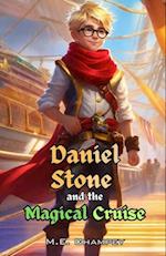 Daniel Stone and the Magical Cruise