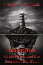 DECEPTION - Caleb Fisher and the Secrets of ReinTech 