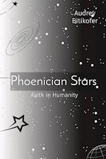 Phoenician Stars: Faith in Humanity 