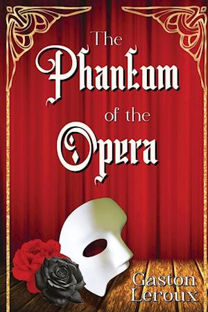 The Phantom of the Opera