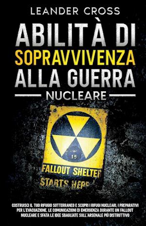 Abilità Di Sopravvivenza Alla Guerra Nucleare