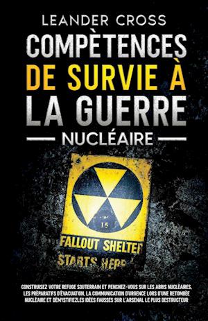 Compétences De Survie à La Guerre Nucléaire