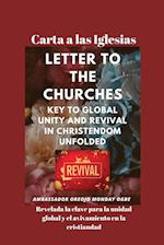 Carta a las Iglesias Revelada la clave para la unidad global y el avivamiento en la cristiandad
