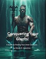 Conquering Your Giants
