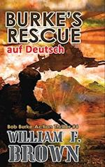 Burke's Rescue, auf Deutsch