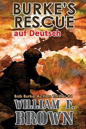 Burke's Rescue, auf Deutsch