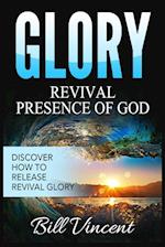 Glory Revival Presence of God