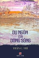 D&#7909; Ngôn C&#7911;a Dòng Sông (revised edition)