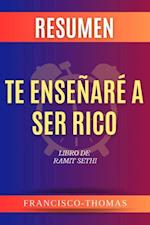 RESUMEN DE TE ENSEÑARÉA SER RICO por Ramit Sethi ( I Will Teach You to Be Rich Spanish Summary)