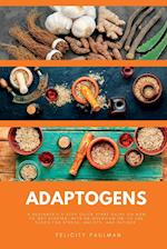 Adaptogens