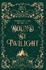 Bound by Twilight: A Gender-Swapped Jack and the Beanstalk Retelling 