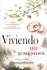 Viviendo un gran amor