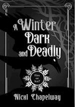 A Winter Dark and Deadly 