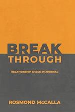 Breakthrough:: Relationship Check-in Journal: Relationship Check-in Journal: : Relationship Check-in Journal: Relation 