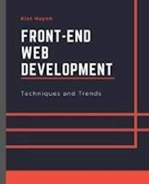 Front-End Web Development  Techniques and Trends
