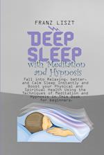 Deep Sleep with Meditation and Hypnosis