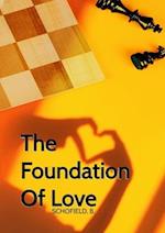 The Foundation Of Love 