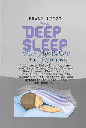 Deep Sleep with Meditation and Hypnosis