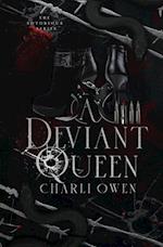 A Deviant Queen 