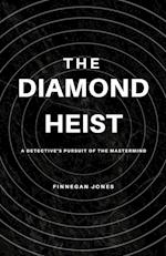 The Diamond Heist