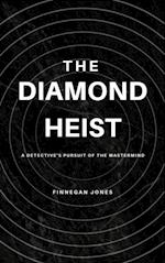 Diamond Heist