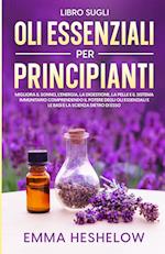 Libro Sugli Oli Essenziali Per Principianti