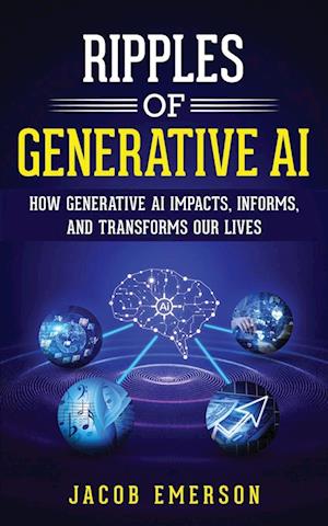 Ripples of Generative AI