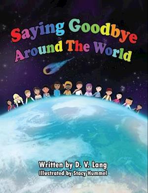 Saying Goodbye Around the World