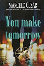 You Make Tomorrow 