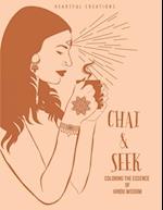 Chai & Seek: Coloring the Essence of Hindu Wisdom (Women's Edition) 