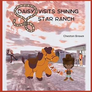 Daisy Visits Shining Star Ranch