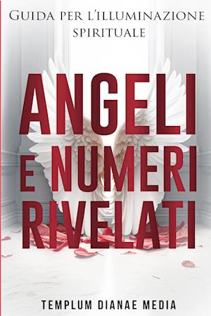 Angeli e Numeri Rivelati